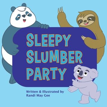 portada Sleepy Slumber Party (en Inglés)