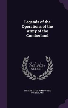 portada Legends of the Operations of the Army of the Cumberland (en Inglés)