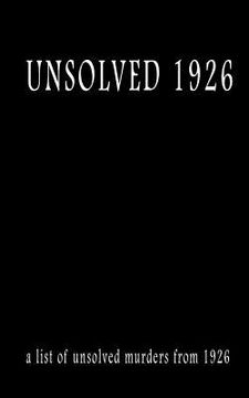 portada Unsolved 1926 (en Inglés)