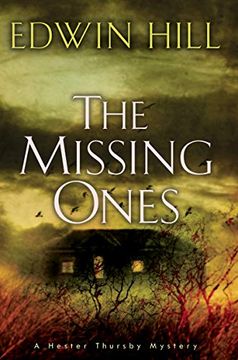 portada The Missing Ones (a Hester Thursby Mystery) (en Inglés)