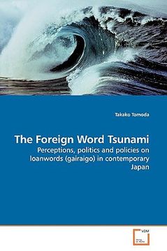 portada the foreign word tsunami (en Inglés)