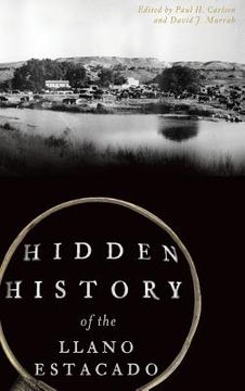 portada Hidden History of the Llano Estacado (en Inglés)
