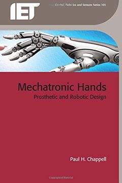 portada Mechatronic Hands: Prosthetic and Robotic Design (Control, Robotics and Sensors) (en Inglés)