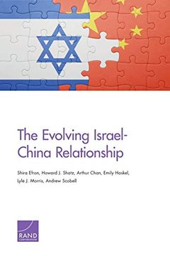 portada The Evolving Israel-China Relationship (en Inglés)