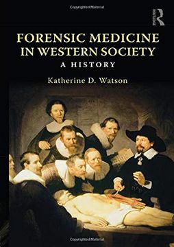 portada Forensic Medicine in Western Society: A History (en Inglés)