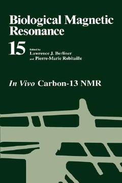 portada biological magnetic resonance: volume 15: in vivo carbon-13 nmr