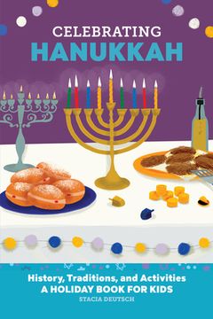 portada Celebrating Hanukkah: History, Traditions, and Activities – a Holiday Book for Kids (Holiday Books for Kids) (in English)