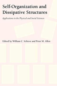 portada Self-Organization and Dissipative Structures: Applications in the Physical and Social Sciences (en Inglés)