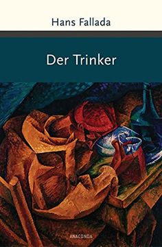 portada Der Trinker (Große Klassiker zum Kleinen Preis) (en Alemán)