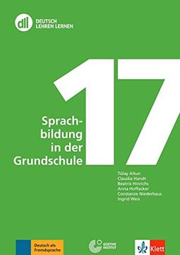 portada Dll17 Sprachbildung in der Grundschule: Deutsch als Zweitsprache. Buch mit dvd 