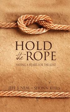 portada Hold the Rope: Having a Heart for the Lost