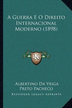 portada Guerra e o Direito Internacional Moderno (1898) 