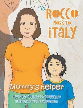 portada (8) Rocco Goes to Italy: Mommy's Helper (en Inglés)
