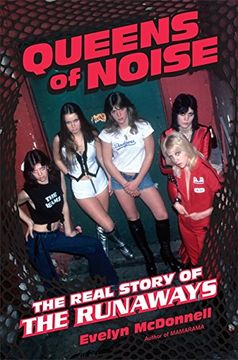 portada Queens of Noise: The Real Story of the Runaways (en Inglés)