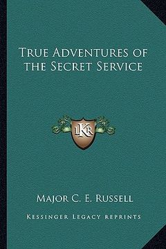 portada true adventures of the secret service (en Inglés)