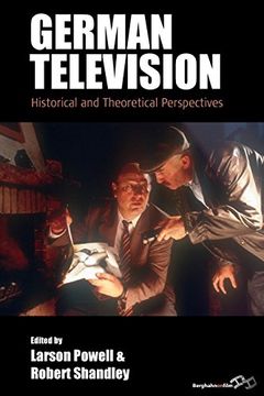 portada German Television: Historical and Theoretical Perspectives (Film Europa) (en Inglés)