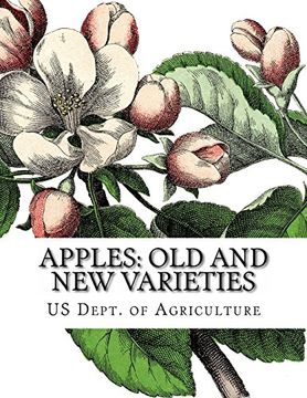 portada Apples: Old and new Varieties: Heirloom Apple Varieties (en Inglés)