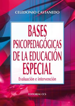portada Bases Psicopedagógicas de la Educación Especial: Evaluación e Intervención (in Spanish)