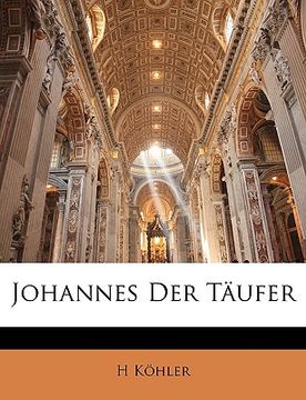 portada Johannes Der Taufer (en Alemán)