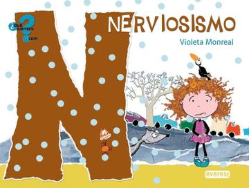 portada Nerviosismo. Libro con cd Interactivo (Qué Sientes. Com) (in Spanish)