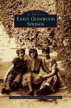portada Early Glenwood Springs (en Inglés)