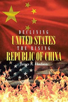 portada Declining United States the Rising Republic of China (en Inglés)