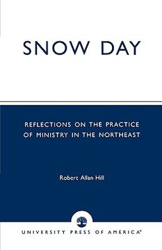portada snow day: reflections on the practice of ministry in the northeast