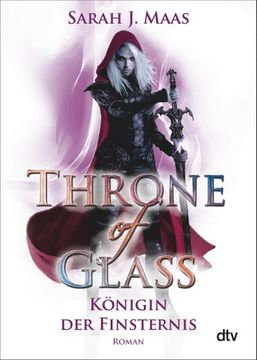 portada Throne of Glass 4 - Königin der Finsternis (en Alemán)