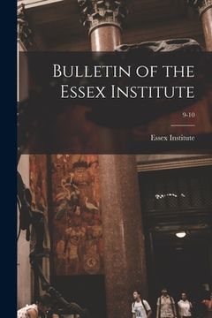 portada Bulletin of the Essex Institute; 9-10