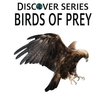 portada Birds of Prey: Discover Series Picture Book for Children