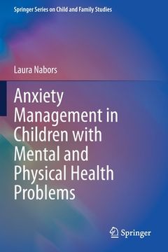 portada Anxiety Management in Children with Mental and Physical Health Problems