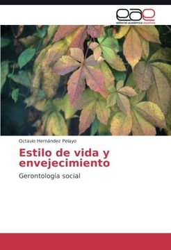 portada Estilo de Vida y Envejecimiento: Gerontología Social (in Spanish)