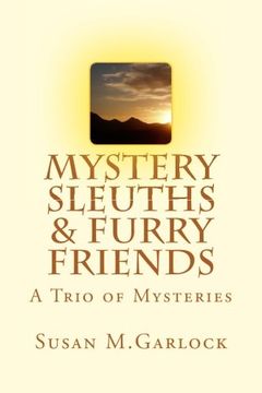 portada Mystery Sleuths & Furry Friends: A Trio of Mysteries