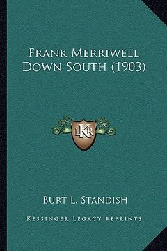 portada frank merriwell down south (1903) (en Inglés)