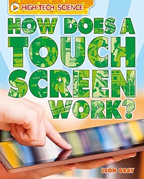 portada How Does a Touch Screen Work? (High-Tech Science)