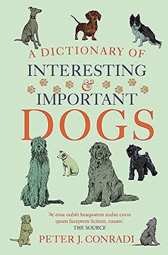 portada A Dictionary of Interesting and Important Dogs (en Inglés)