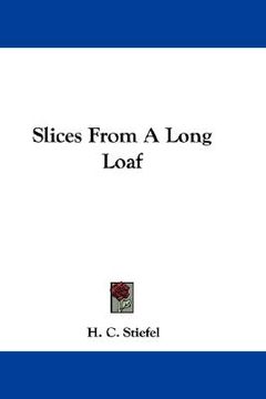 portada slices from a long loaf (en Inglés)