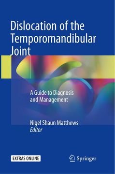 portada Dislocation of the Temporomandibular Joint: A Guide to Diagnosis and Management