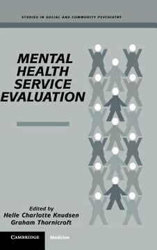 portada Mental Health Service Evaluation Hardback (Studies in Social and Community Psychiatry) (in English)