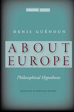 portada About Europe: Philosophical Hypotheses (Cultural Memory in the Present) 