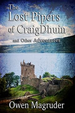 portada The Lost Pipers of CraigDhuin: and Other Adventures