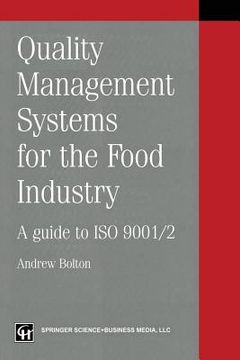 portada Quality Management Systems for the Food Industry: A Guide to ISO 9001/2 (en Inglés)
