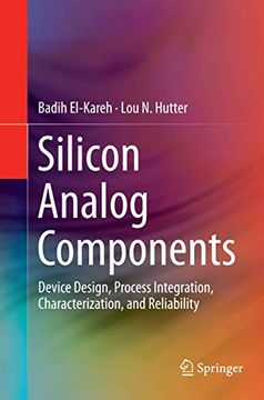 portada Silicon Analog Components: Device Design, Process Integration, Characterization, and Reliability (en Inglés)
