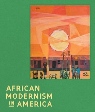 portada African Modernism in America (en Inglés)