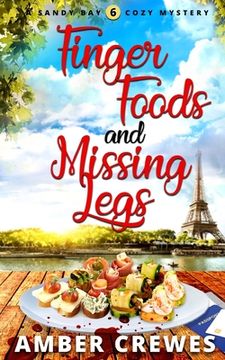 portada Finger Foods and Missing Legs (en Inglés)