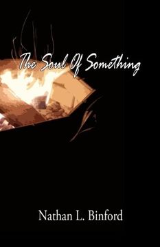 portada The Soul Of Something: Volume 1