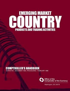portada Emerging Market Country Products and Trading Activities: Comptroller's Handbook (en Inglés)