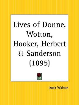 portada lives of donne, wotton, hooker, herbert and sanderson (in English)