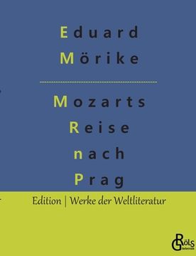 portada Mozart auf der Reise nach Prag (in German)