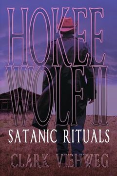 portada Hokee Wolf II: Satanic Rituals (en Inglés)
